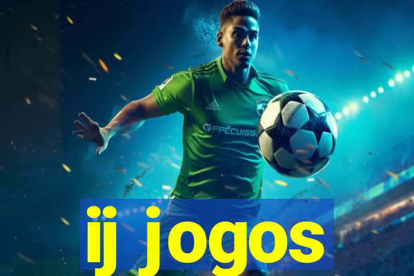 ij jogos